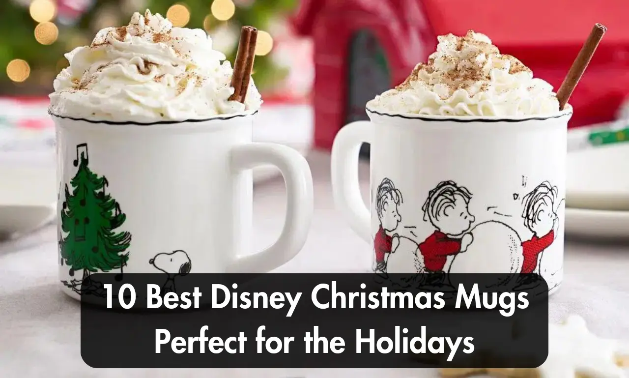 10 Best Disney Christmas Mugs Perfect for the Holidays