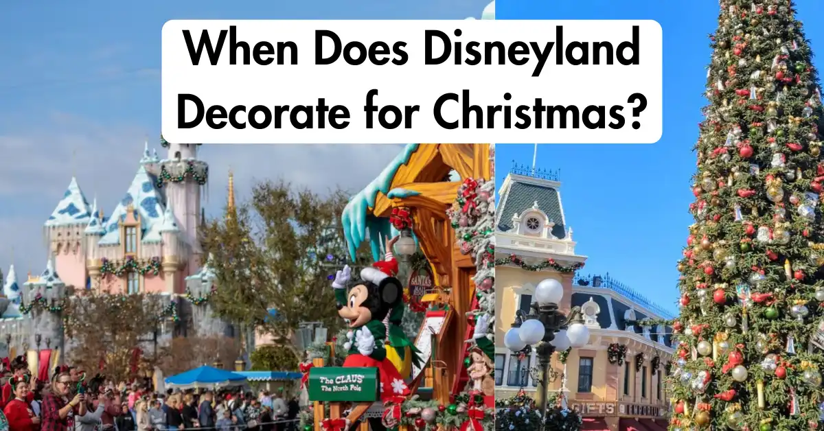 When Does Disneyland Decorate for Christmas